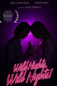 Wild Nights, Wild Nights!