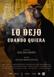 Lo dejo cuando quiera