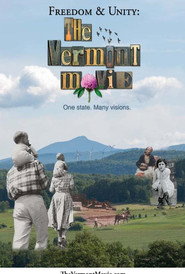 Freedom & Unity: The Vermont Movie
