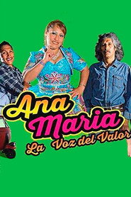 Ana María, la voz del valor