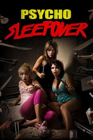 Psycho Sleepover