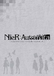 NieR:Automata FAN FESTIVAL 12022: Voices from the Verge