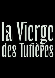 La Vierge des Tufières