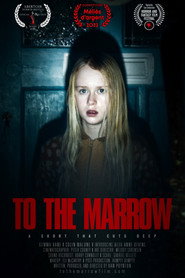 To The Marrow