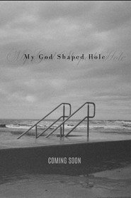 My God Shaped Hole