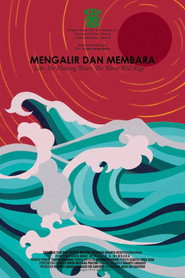 Like the Flowing Water, the Waves Will Rage
