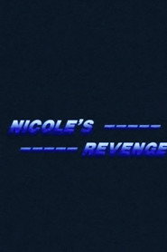 Nicole's Revenge