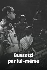 Bussotti par Lui-même