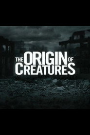 The Origin of Creatures