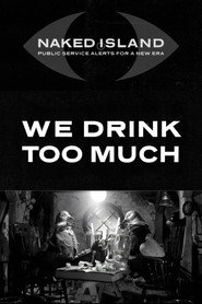 We Drink Too Much
