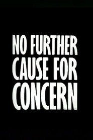 No Further Cause for Concern