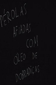 Pérolas Afiadas com Óleo de Dobradiças