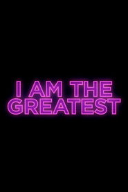 I Am the Greatest