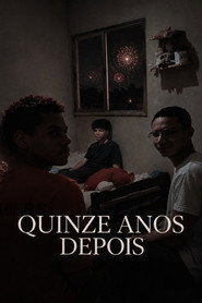 Quinze anos depois