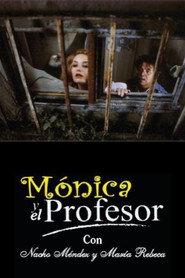 Mónica y el Profesor