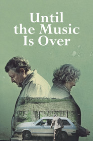 Until the Music Is Over