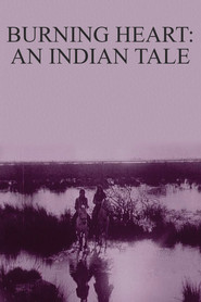 Burning Heart: An Indian Tale