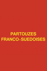 Franco-Swedish Orgy