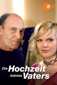 Die Hochzeit meines Vaters