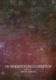 On Generation and Corruption