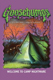 Goosebumps: Welcome to Camp Nightmare