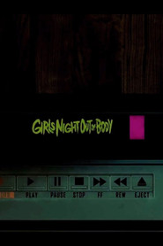 Girls' Night Out of Body