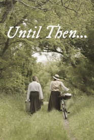 Until Then...