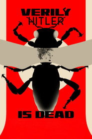 Verily Hitler Is Dead