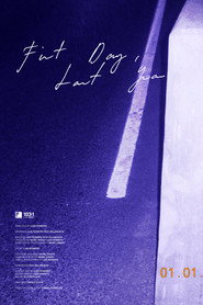 First Day, Last Year
