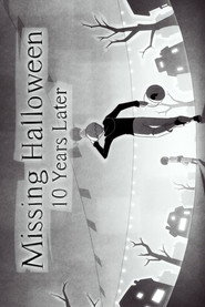 Missing Halloween: 10 Years Later