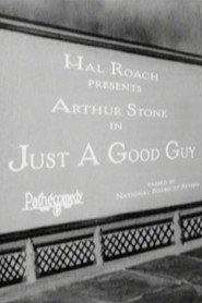 Just a Good Guy