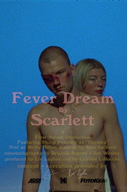 Fever Dream