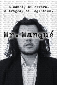 Mr. Manqué