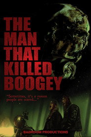 The Man That Killed Boogey