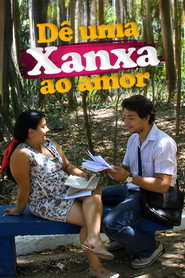 Dê Uma Xanxa ao Amor