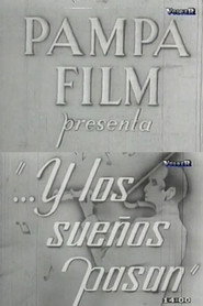...Y los sueños pasan