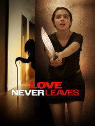 Love Never Leaves