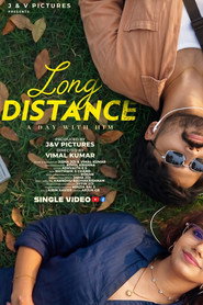 Long Distance - A Day with Him