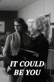 It Could Be You
