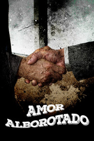 Amor alborotado