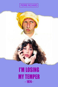 I'm Losing My Temper