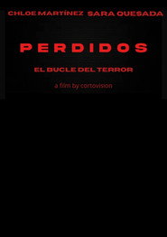 PERDIDIOS EL BUCLE DEL TERROR