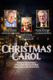 A Christmas Carol - A Filmed Radio Play Live on Stage