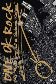 ONE OK ROCK 2014 "Mighty Long Fall at Yokohama Stadium"