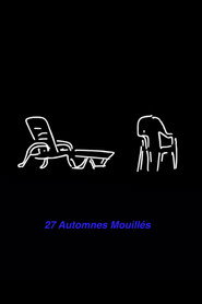 27 AUTOMNES MOUILLÉS
