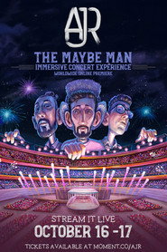 AJR - The Maybe Man Immersive Concert Experience