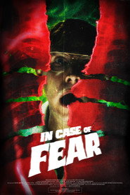 In Case of Fear