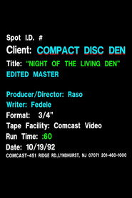 Night of the Living Den