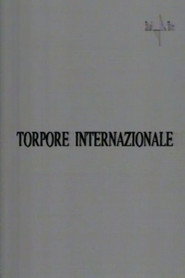 Torpore internazionale