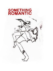 Something Romantic